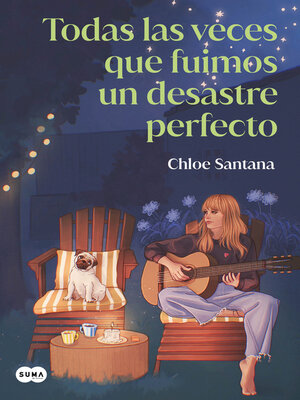 cover image of Todas las veces que fuimos un desastre perfecto (Saga Yugen 3)